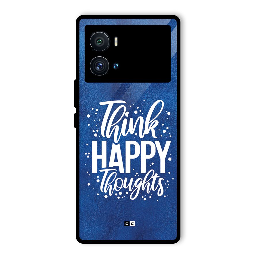 Think Happy Thoughts Glass Back Case for Vivo iQOO 9 Pro
