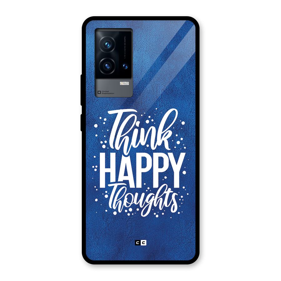 Think Happy Thoughts Glass Back Case for iQOO 9 5G
