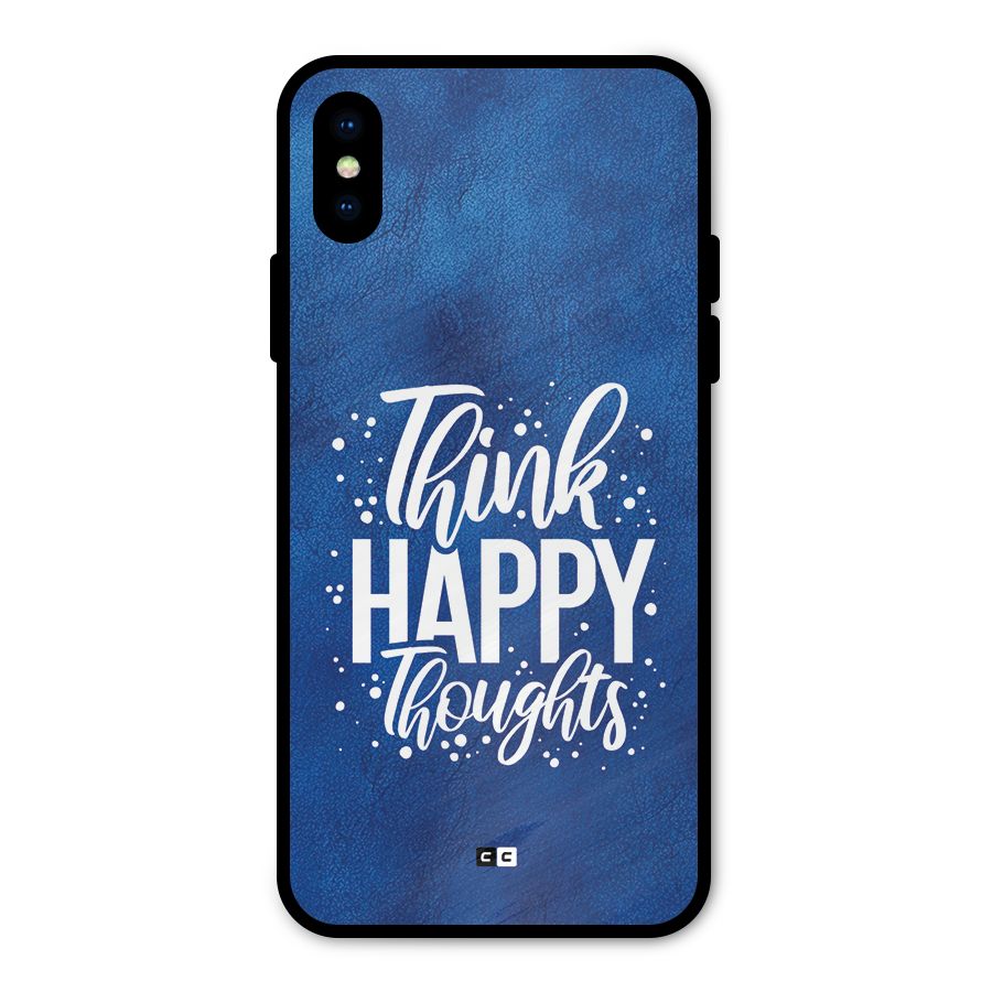 Think Happy Thoughts Metal Back Case for iPhone XS
