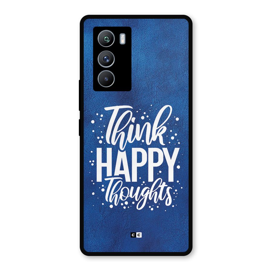 Think Happy Thoughts Metal Back Case for iQOO 9 SE