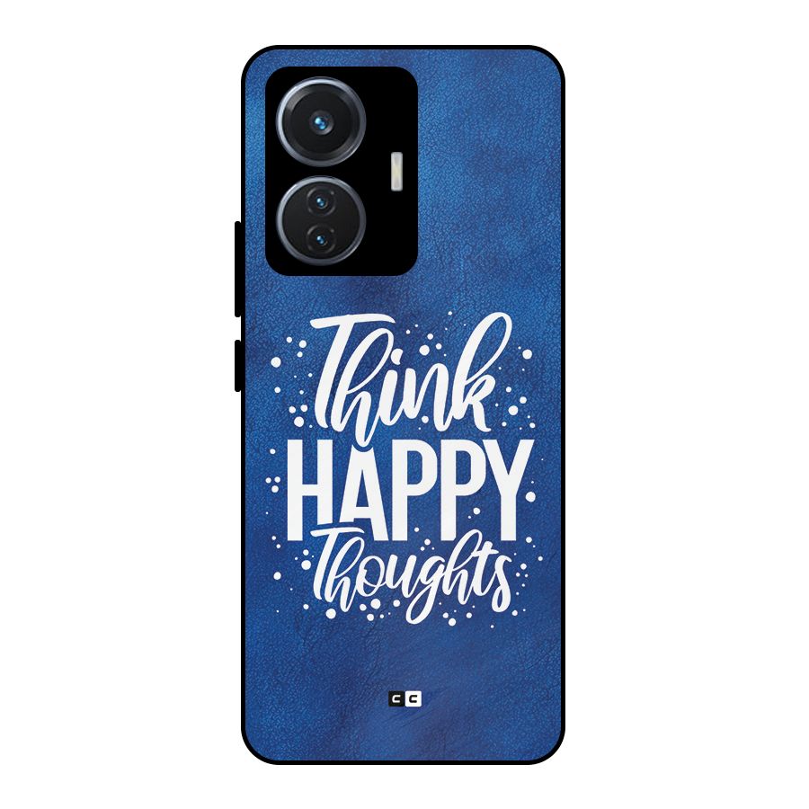 Think Happy Thoughts Metal Back Case for iQOO Z6 44W