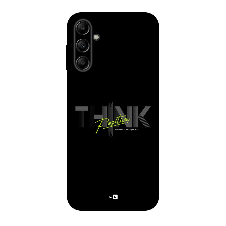 Think Positive Only Back Case for Galaxy A14 5G