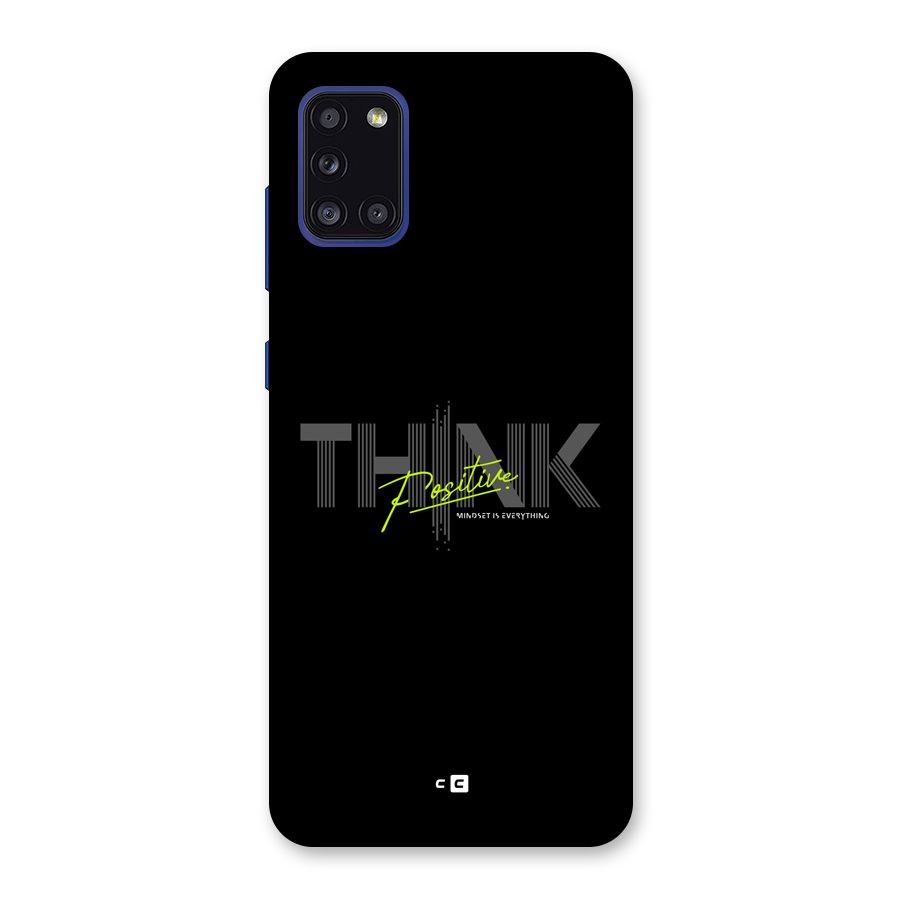 Think Positive Only Back Case for Galaxy A31