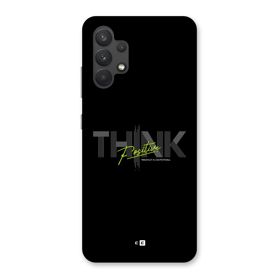 Think Positive Only Back Case for Galaxy A32