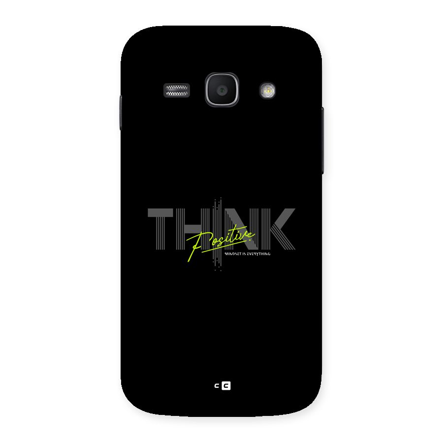 Think Positive Only Back Case for Galaxy Ace3