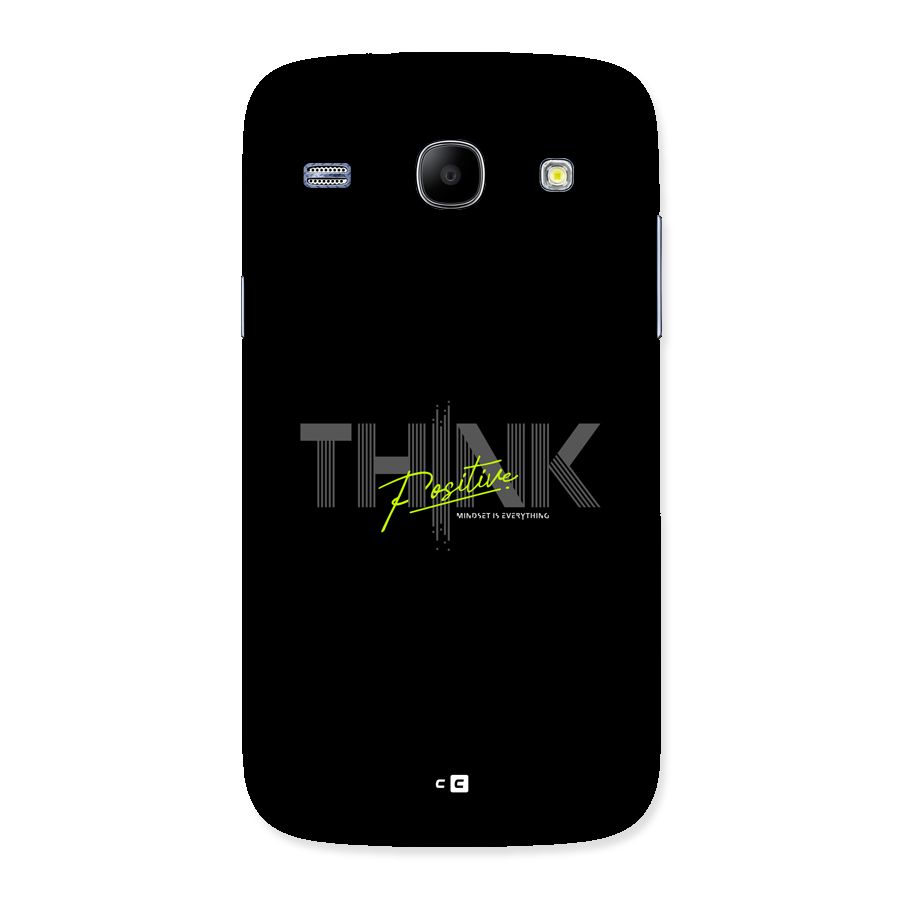 Think Positive Only Back Case for Galaxy Core