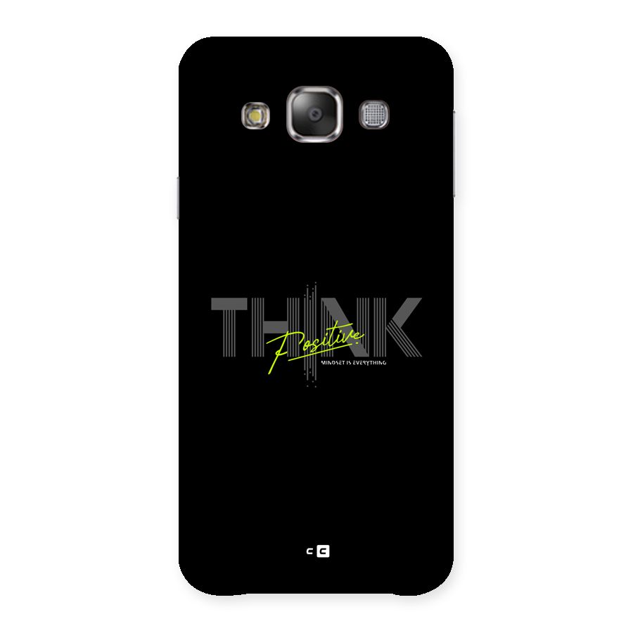 Think Positive Only Back Case for Galaxy E7