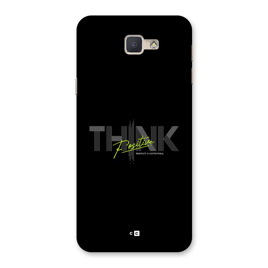 Think Positive Only Back Case for Galaxy J5 Prime