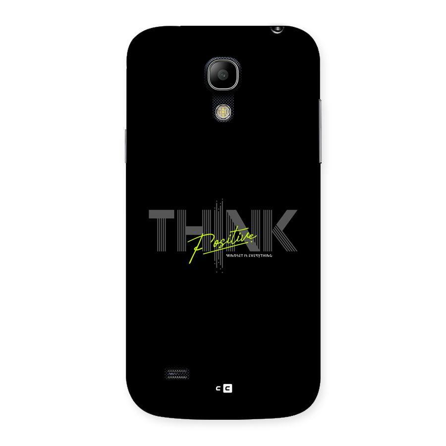 Think Positive Only Back Case for Galaxy S4 Mini