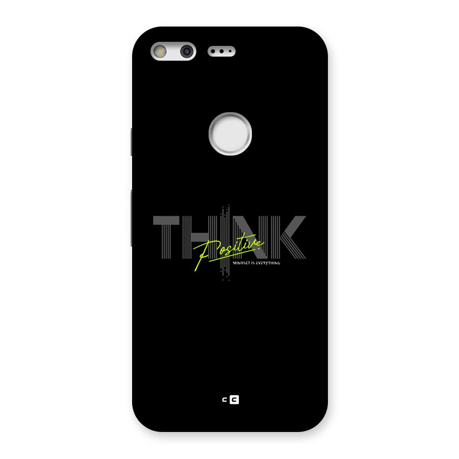 Think Positive Only Back Case for Google Pixel