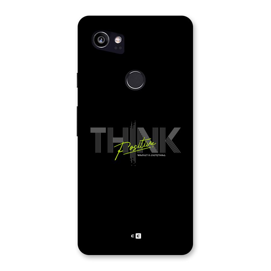 Think Positive Only Back Case for Google Pixel 2 XL