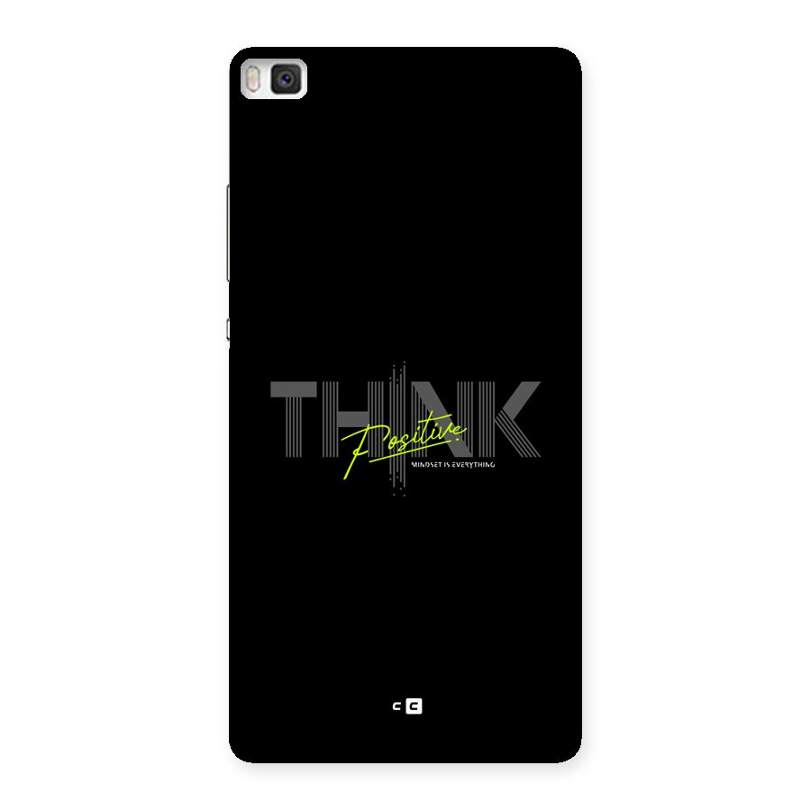Think Positive Only Back Case for Huawei P8