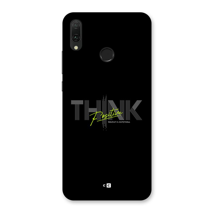 Think Positive Only Back Case for Huawei Y9 (2019)