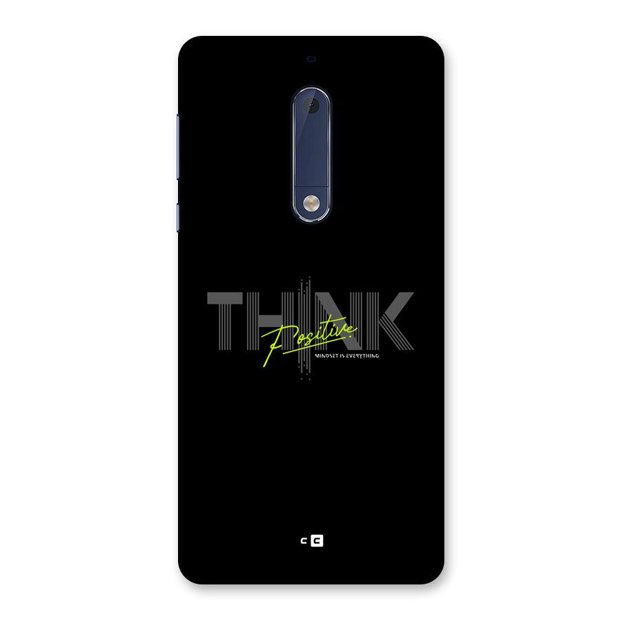 Think Positive Only Back Case for Nokia 5