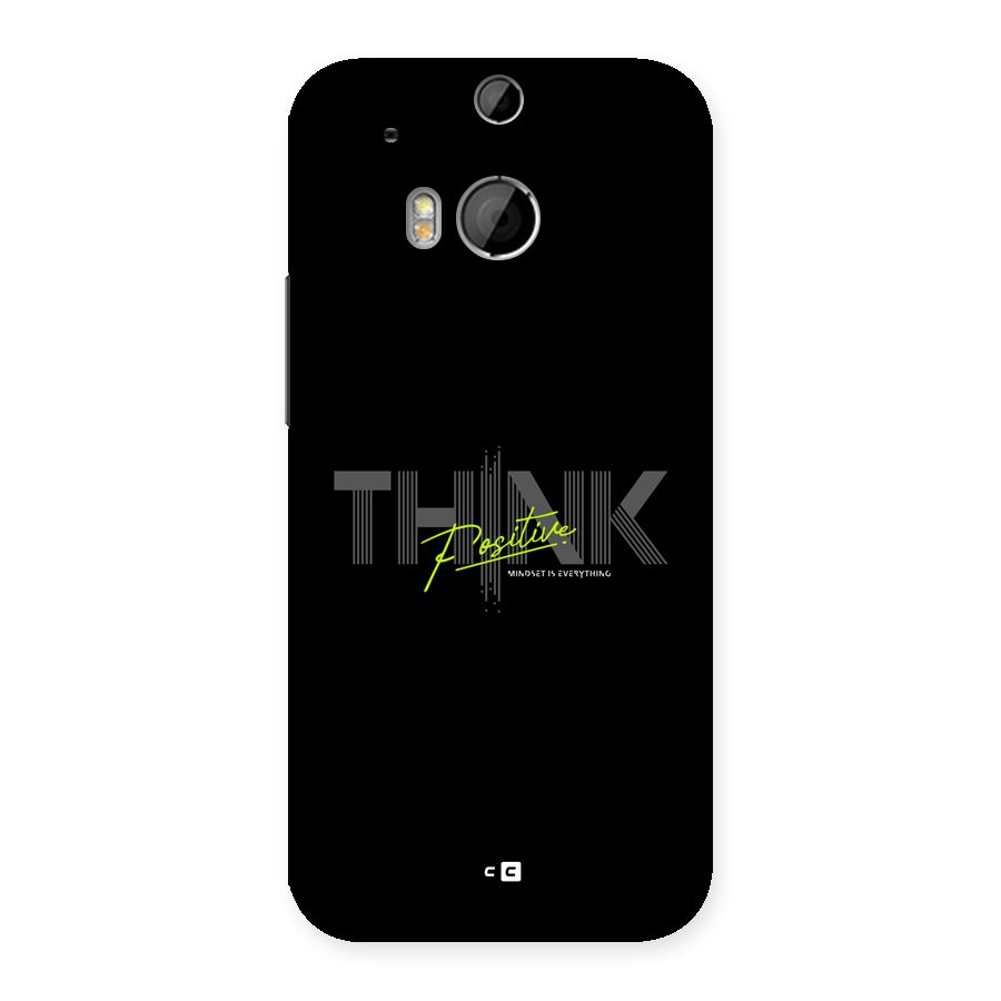 Think Positive Only Back Case for One M8