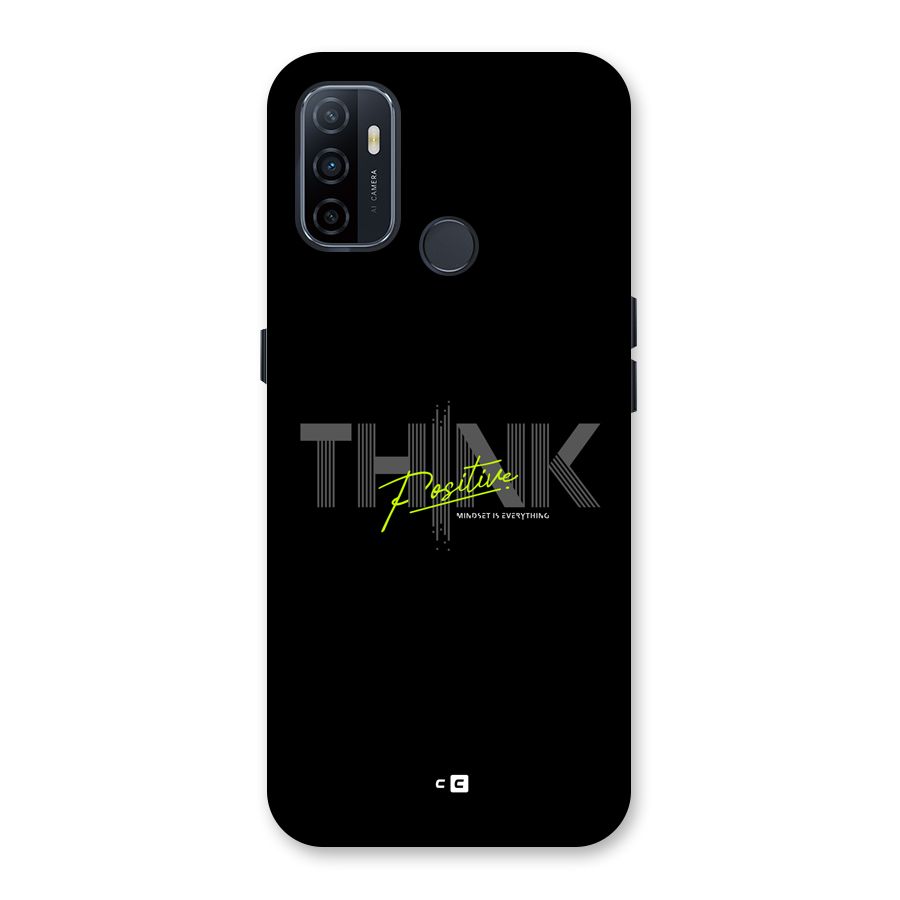 Think Positive Only Back Case for Oppo A53