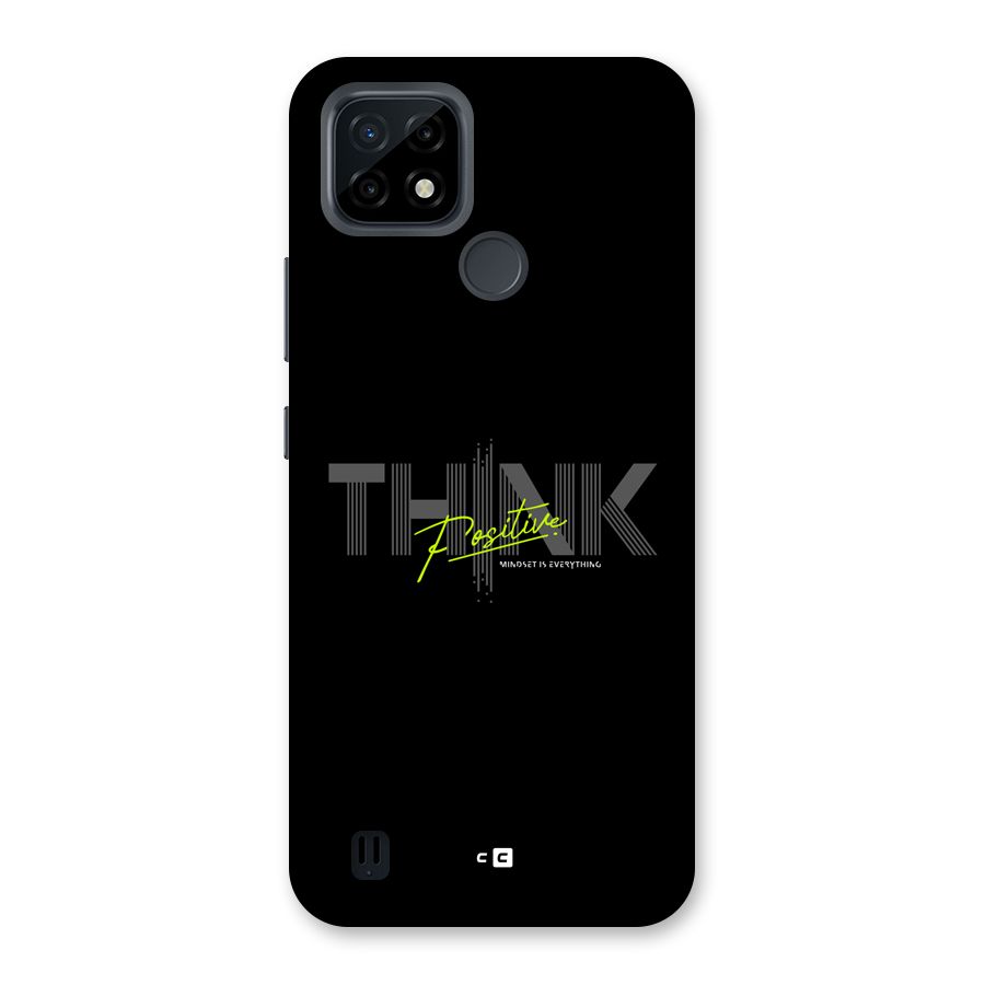 Think Positive Only Back Case for Realme C21