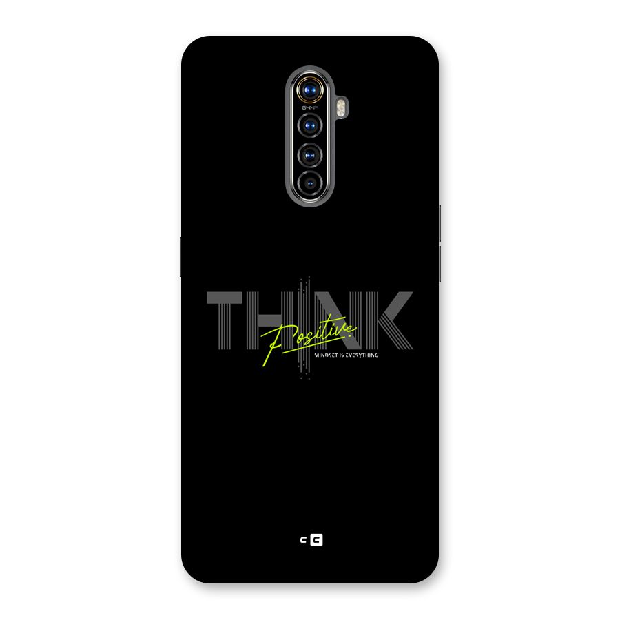 Think Positive Only Back Case for Realme X2 Pro