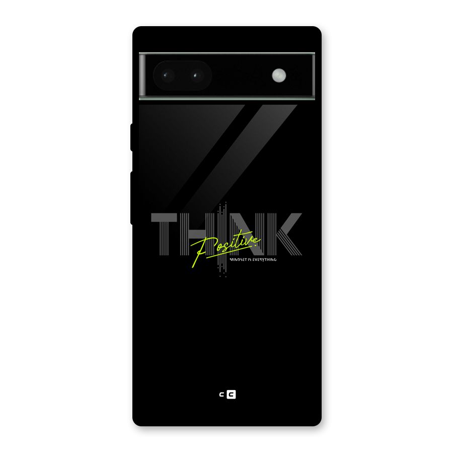 Think Positive Only Glass Back Case for Google Pixel 6a