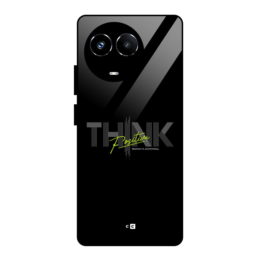 Think Positive Only Glass Back Case for Realme 11X