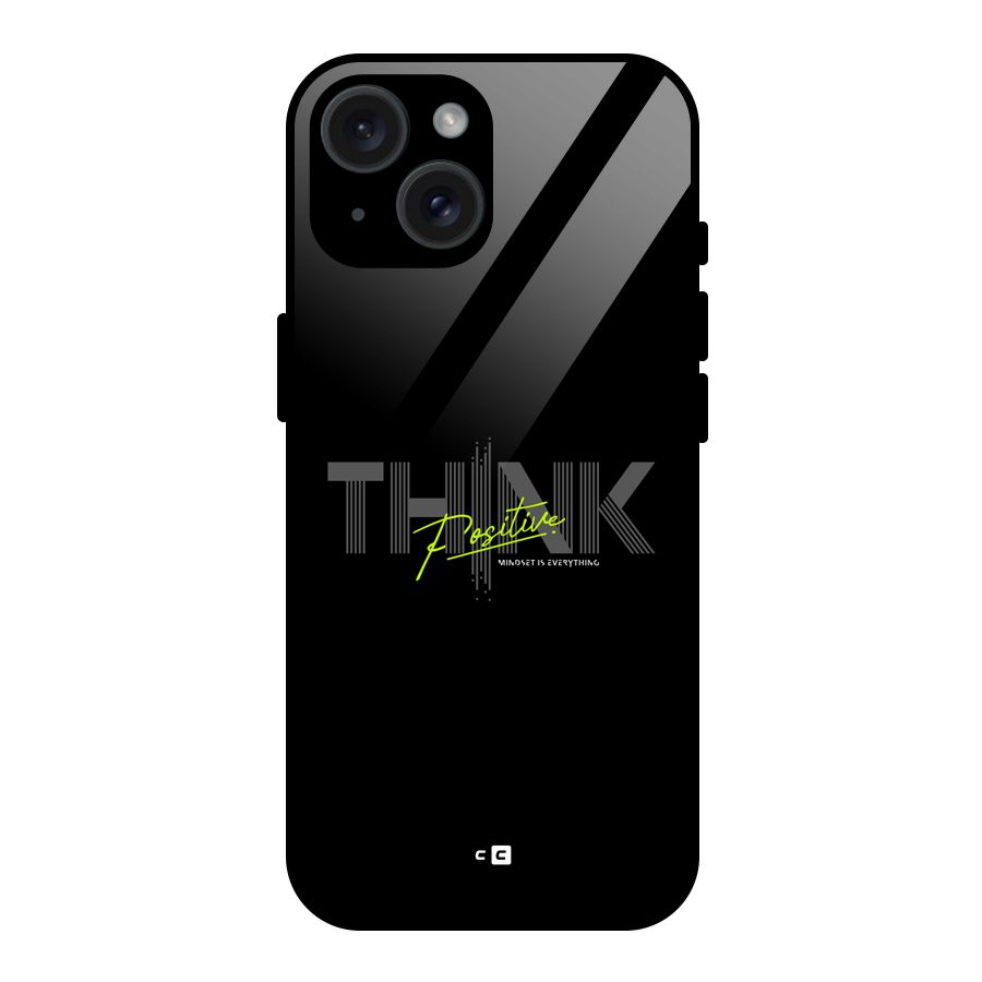 Think Positive Only Glass Back Case for iPhone 15