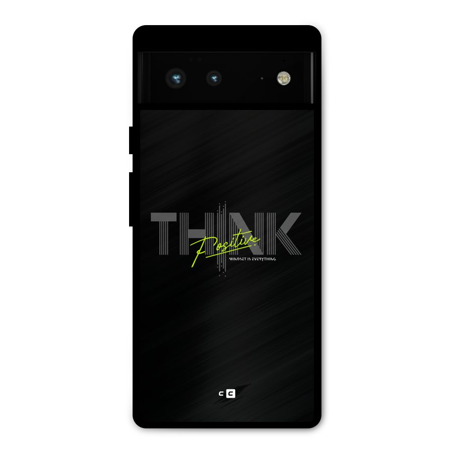 Think Positive Only Metal Back Case for Google Pixel 6