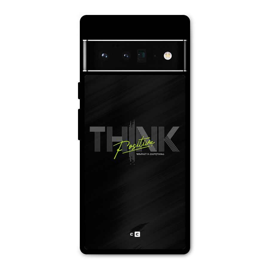Think Positive Only Metal Back Case for Google Pixel 6 Pro