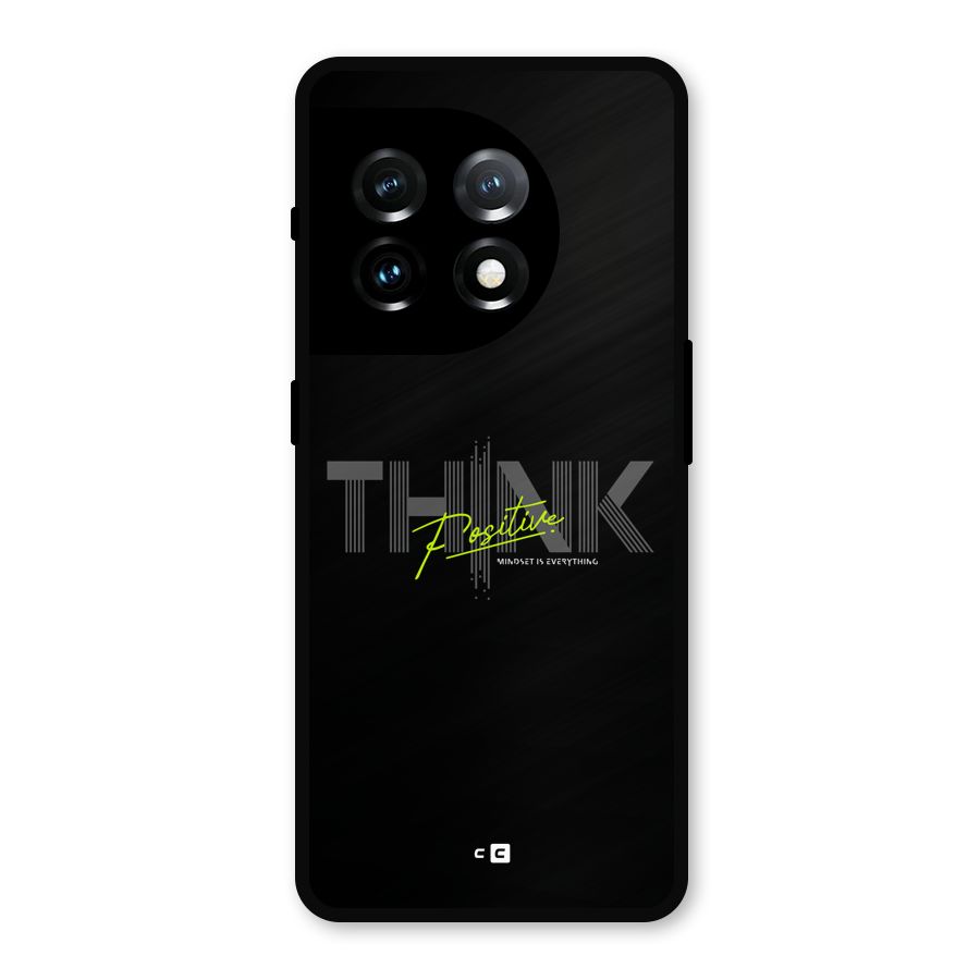 Think Positive Only Metal Back Case for OnePlus 11