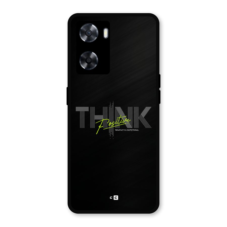 Think Positive Only Metal Back Case for Oppo A57 2022