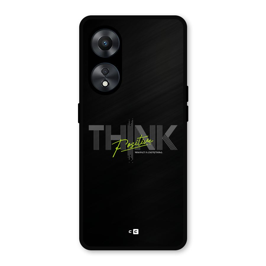 Think Positive Only Metal Back Case for Oppo A78