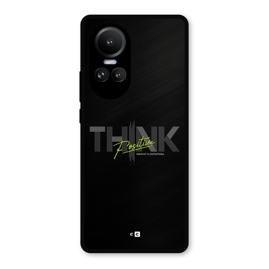 Think Positive Only Metal Back Case for Oppo Reno10 Pro