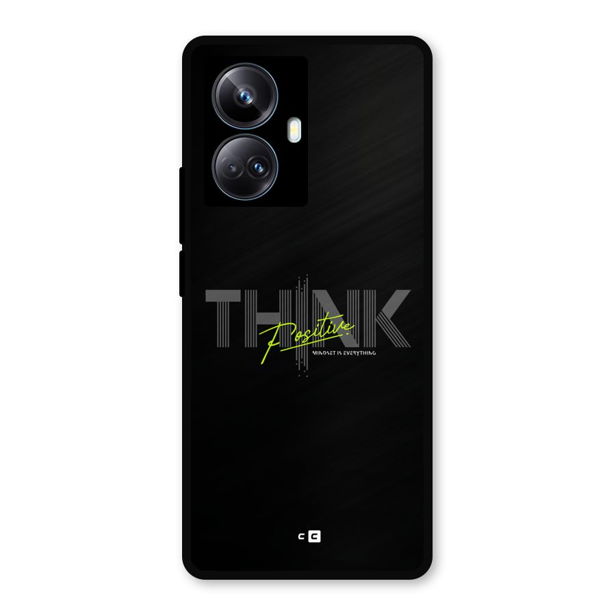 Think Positive Only Metal Back Case for Realme 10 Pro Plus