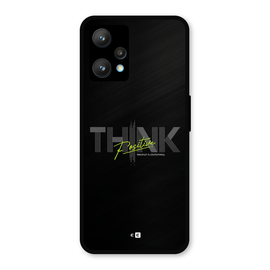 Think Positive Only Metal Back Case for Realme Narzo 50 Pro