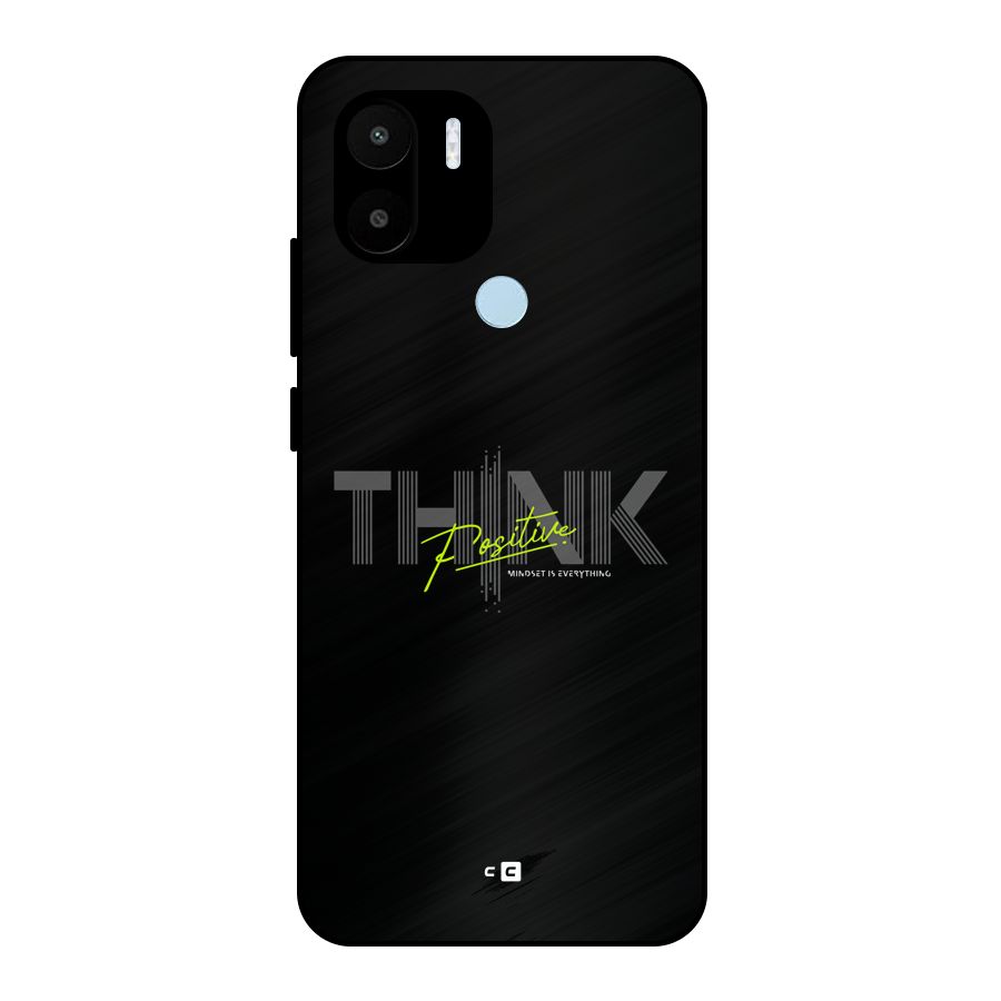 Think Positive Only Metal Back Case for Redmi A2 Plus