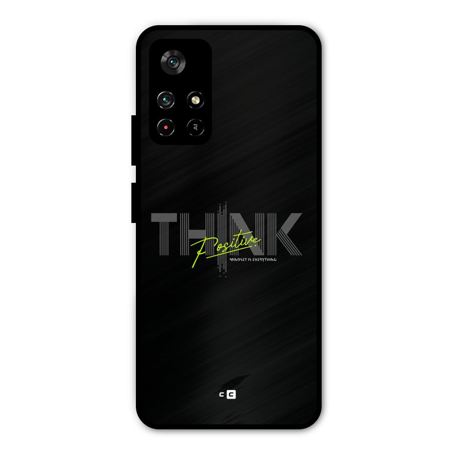 Think Positive Only Metal Back Case for Redmi Note 11T 5G