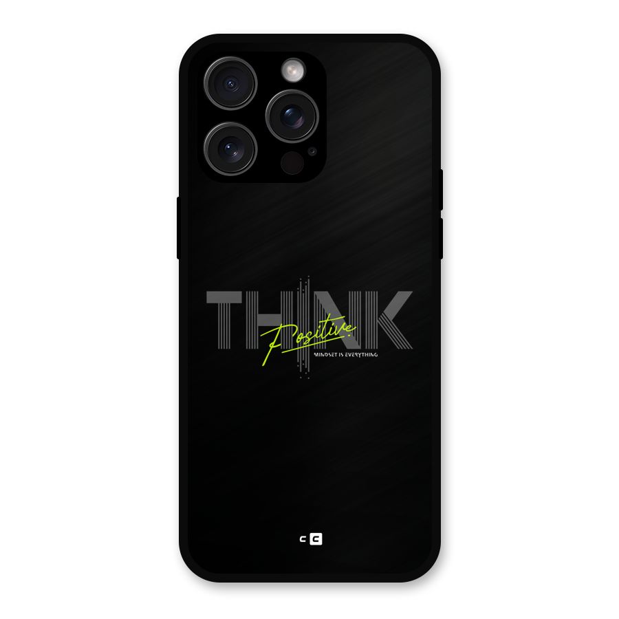 Think Positive Only Metal Back Case for iPhone 15 Pro Max