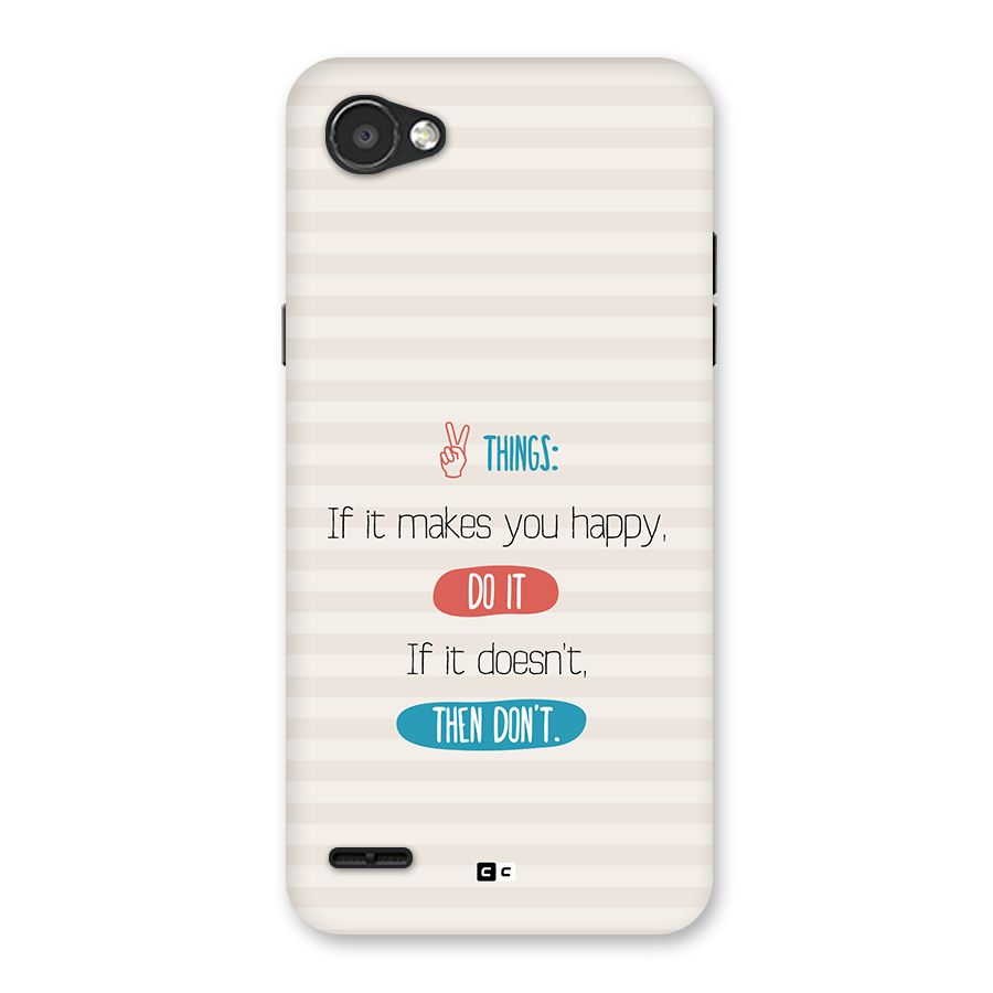 Think Then Back Case for LG Q6