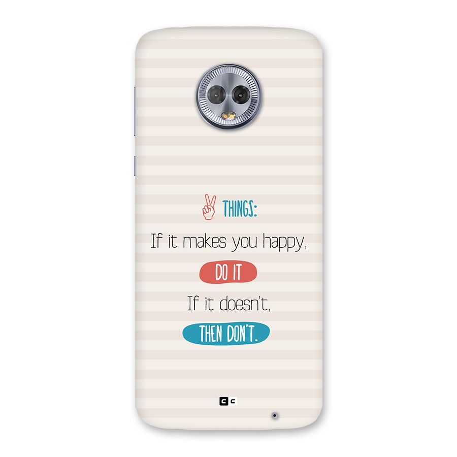 Think Then Back Case for Moto G6 Plus
