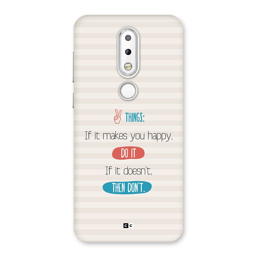 Think Then Back Case for Nokia 6.1 Plus