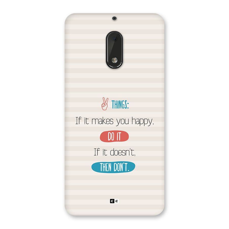 Think Then Back Case for Nokia 6