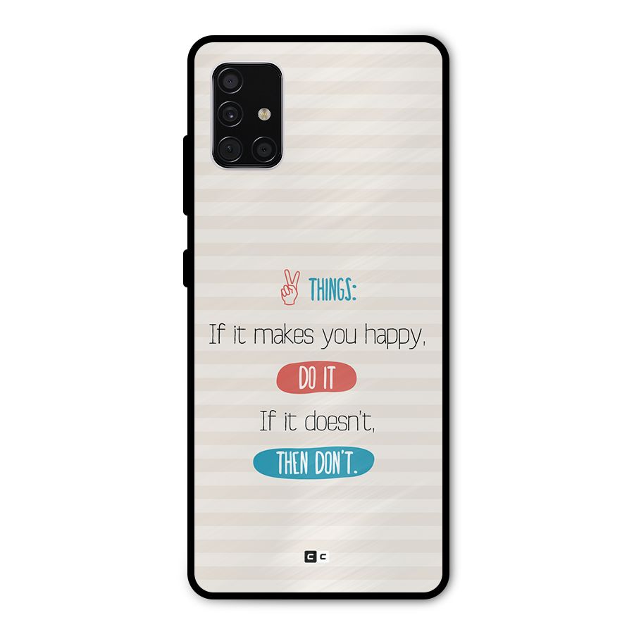 Think Then Metal Back Case for Galaxy A51
