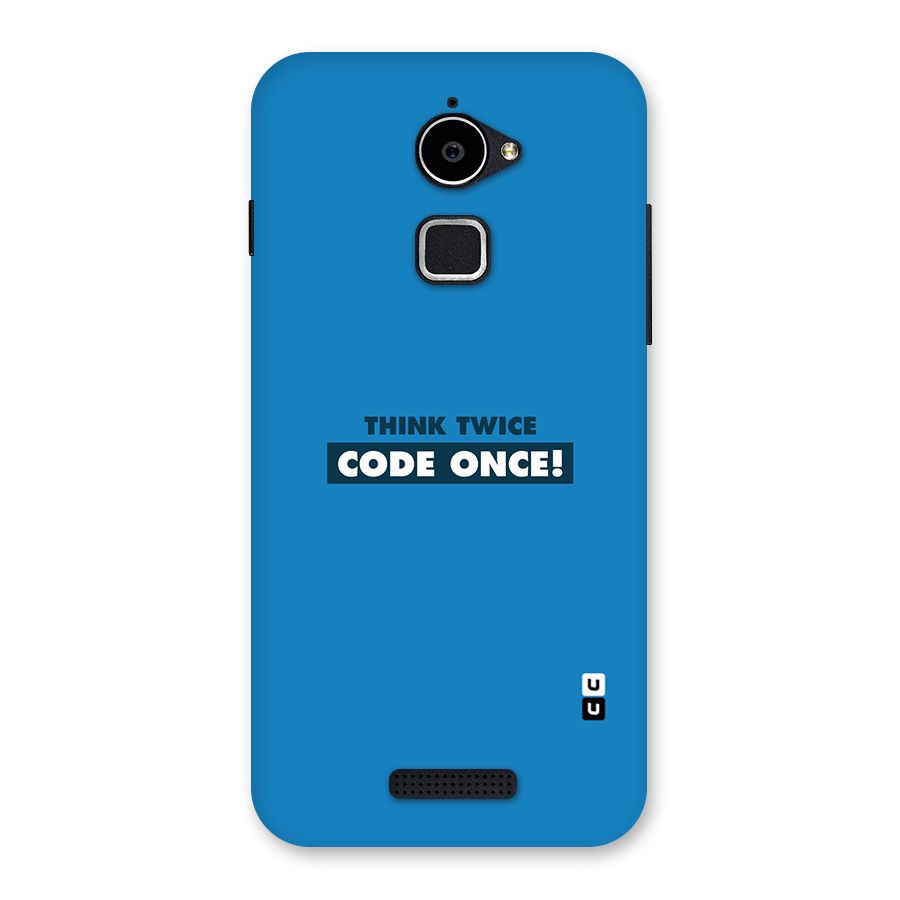 Think Twice Code Once Back Case for Coolpad Note 3 Lite