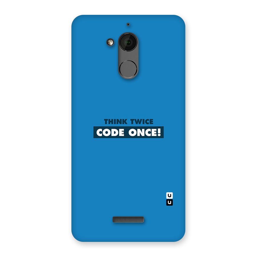 Think Twice Code Once Back Case for Coolpad Note 5