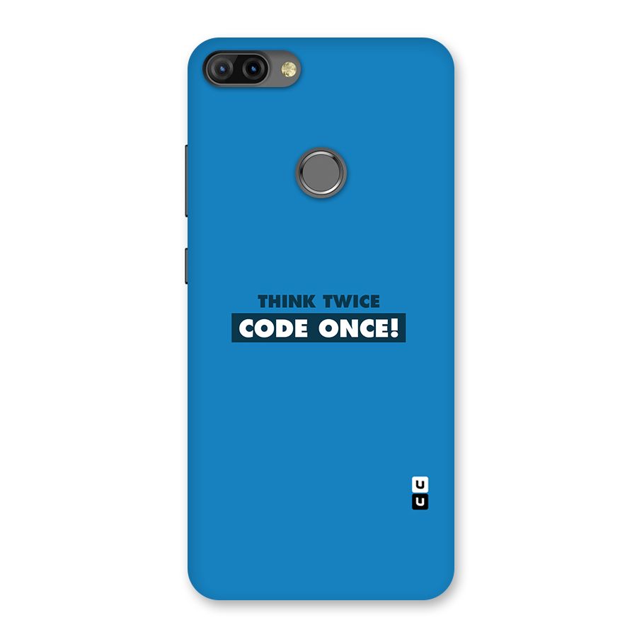 Think Twice Code Once Back Case for Infinix Hot 6 Pro