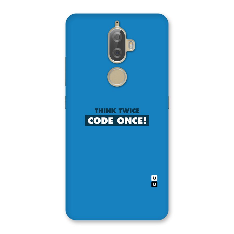 Think Twice Code Once Back Case for Lenovo K8 Plus