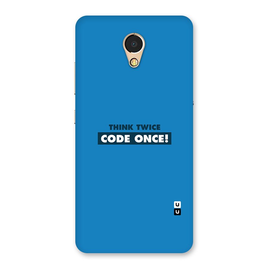 Think Twice Code Once Back Case for Lenovo P2