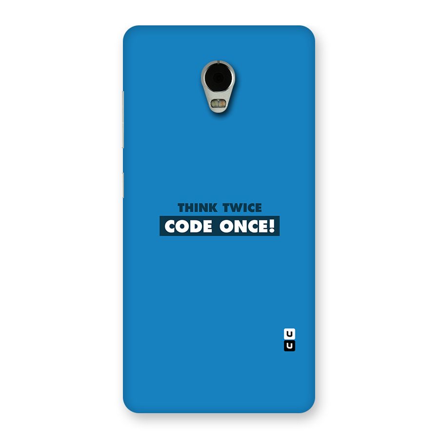 Think Twice Code Once Back Case for Lenovo Vibe P1