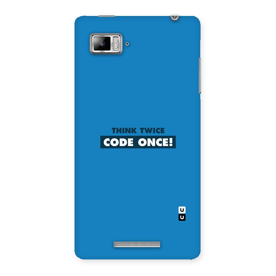 Think Twice Code Once Back Case for Lenovo Vibe Z K910