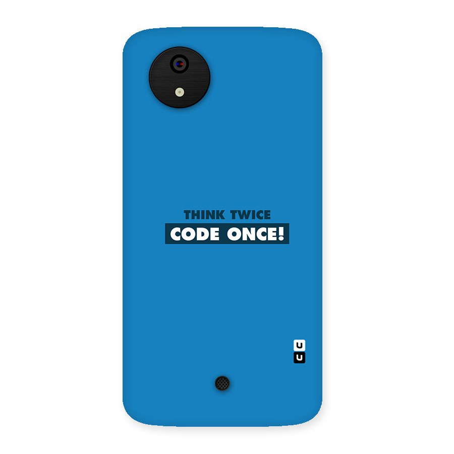 Think Twice Code Once Back Case for Micromax Canvas A1