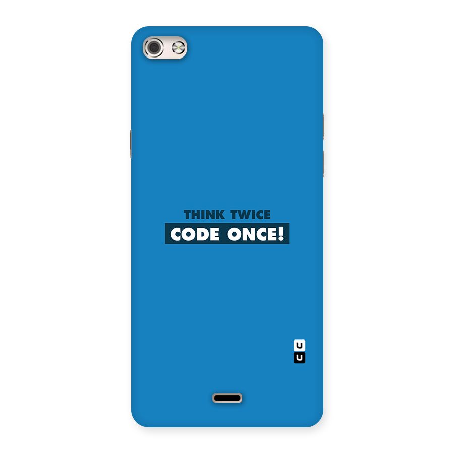 Think Twice Code Once Back Case for Micromax Canvas Silver 5